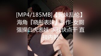 自拍流出大学生情侣摸索着干1女生性经验不多但是一操很有感觉