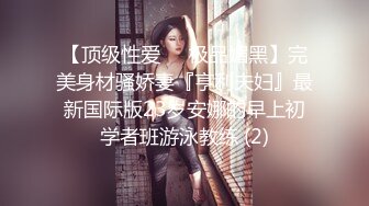 顶级爆乳女神『佳多饱』同款闺蜜『小番茄』688元VIP群202 火爆甄选 爆乳性爱女神