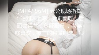 【性爱流出】渣男趁着女友上班和女友的闺蜜在出租屋偷情