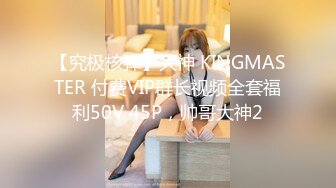 夜宴系列未流出版高挑艺校美女大学生妹子兼职平面模特被猥琐摄影师协女助理套路暗藏摄像机偷录换内衣