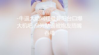 国产哥哥国外大战俄罗斯妹子，气质佳身材好，露脸口交，无套啪啪疯狂输出撸射在肚子上