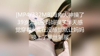 19岁JK 她说分手期间给了别人两次呜呜，腰部以下全是腿，翘起美腿插小穴