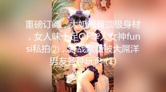 ❤️风情万种❤️弟弟说让我自己看着镜子里的骚样，哪天我把我男友叫着，他吓的会不会硬不起来 操的我都站不住脚了