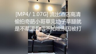 露脸小情侣私拍泄密✿人前女神 人后小狗，动了几下就出白浆了，在大鸡巴爸爸的鸡巴下变成淫荡的骚母狗