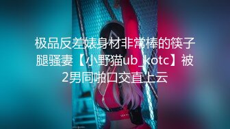 【新片速遞】&nbsp;&nbsp;黑丝伪娘互相贴贴 小母狗大牛子甩甩被狠狠的怼 吐着舌头表情很享受 后面冲刺射了一屁屁 自产自销乘热还要舔干净 [451MB/MP4/15:38]