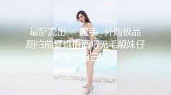 【超顶❤️猎艳时刻】黄先生探花✿ 5.9极品格衫小妹软糯爆乳 极品白虎诱人裂缝 火力输出撞击蜜臀 嗷嗷叫爽翻了[664MB/MP4/1:28:29]